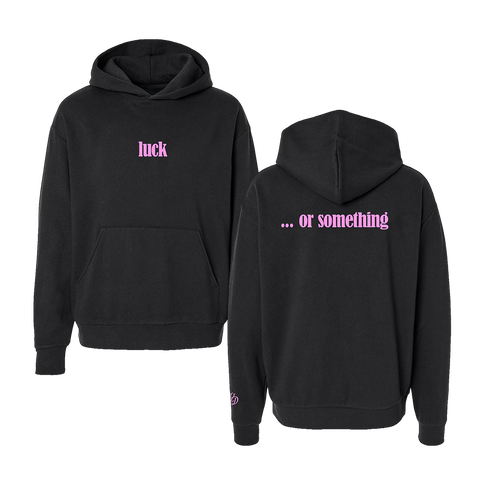 luck ... or something Hoodie